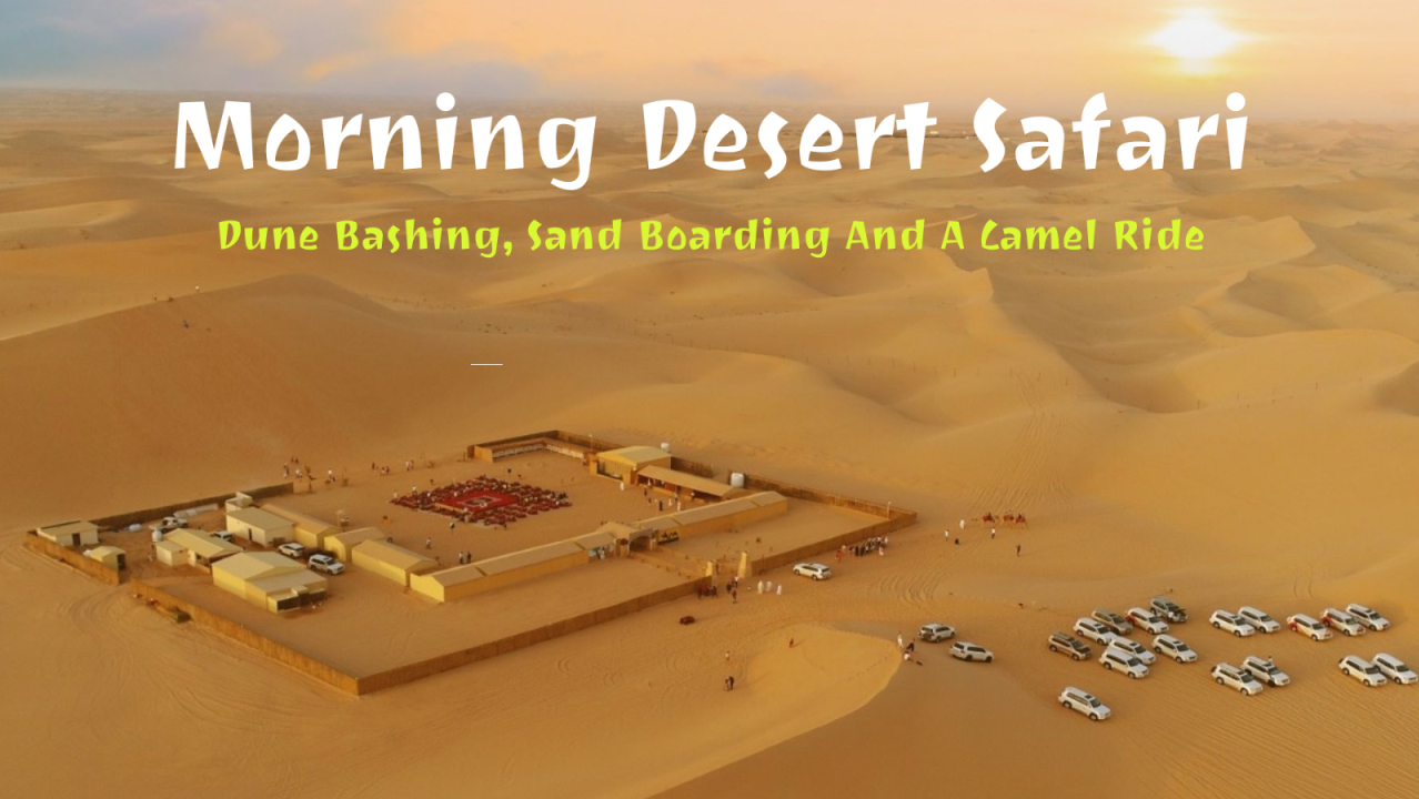 Morning Desert Safari Abu Dhabi: Dune Bashing, Sand Boarding and a Camel Ride