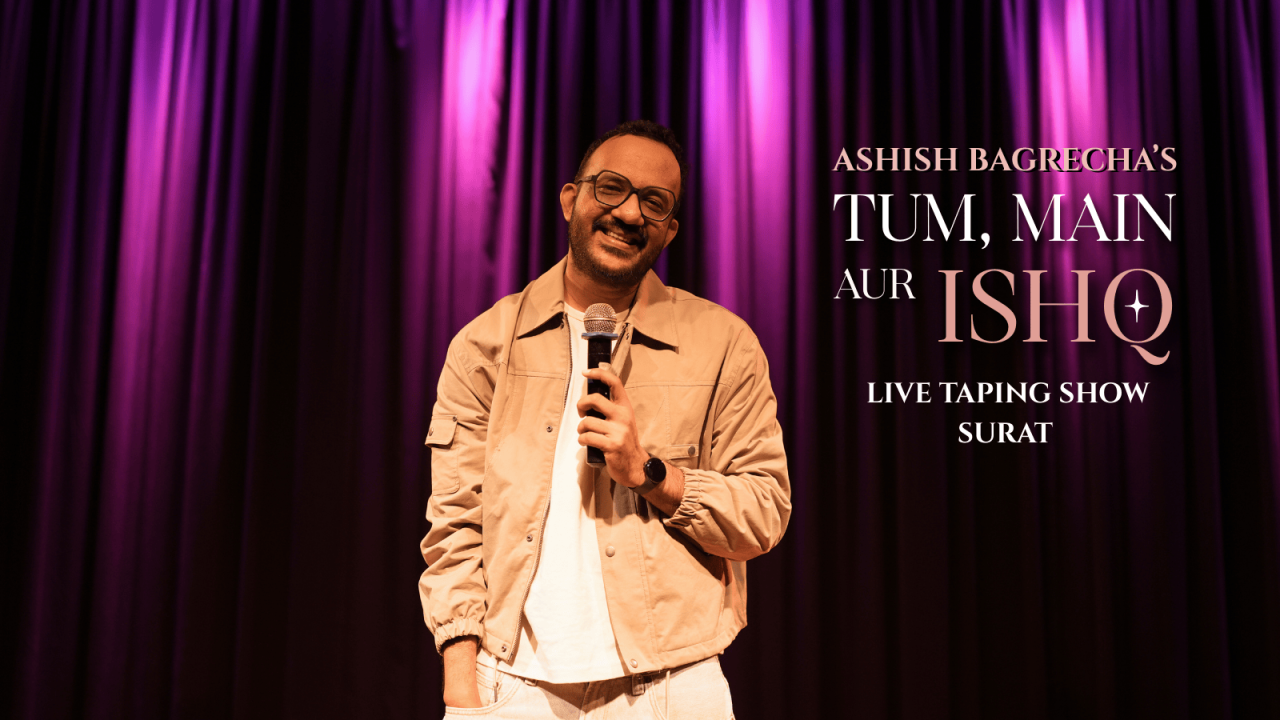 Ashish Bagrecha - Live Taping Show | Tum Main Aur Ishq