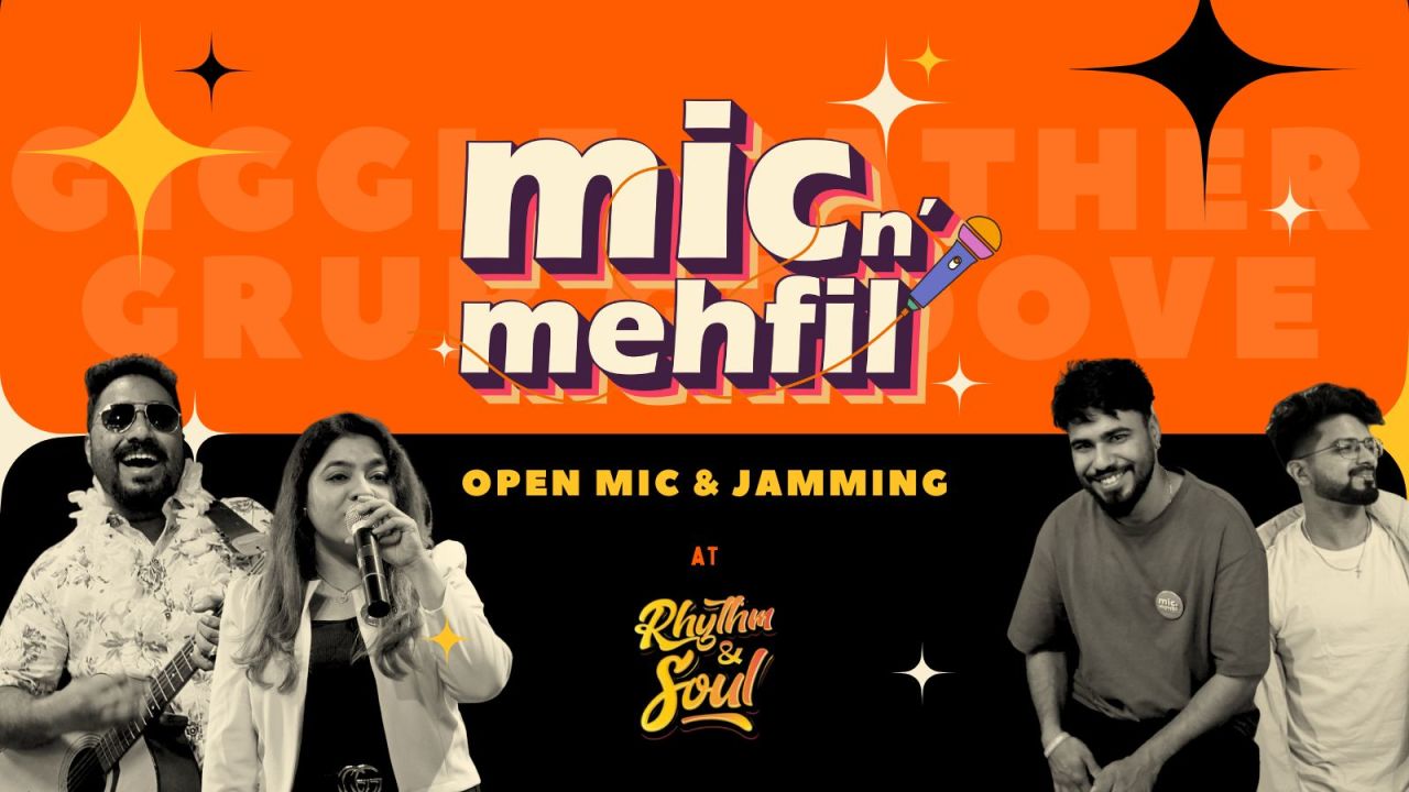 Mic n' Mehfil - Open mic & Jamming 🎶