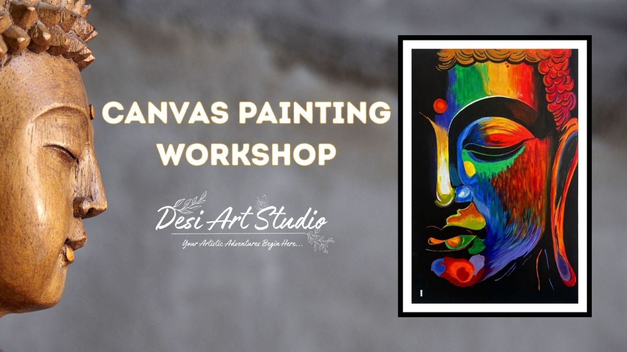 Canvas Painting Workshop | Desi Art Studio