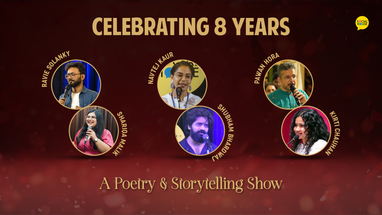 The Social House Show: 8 Yrs. Celebration - Poetry, Storytelling Show