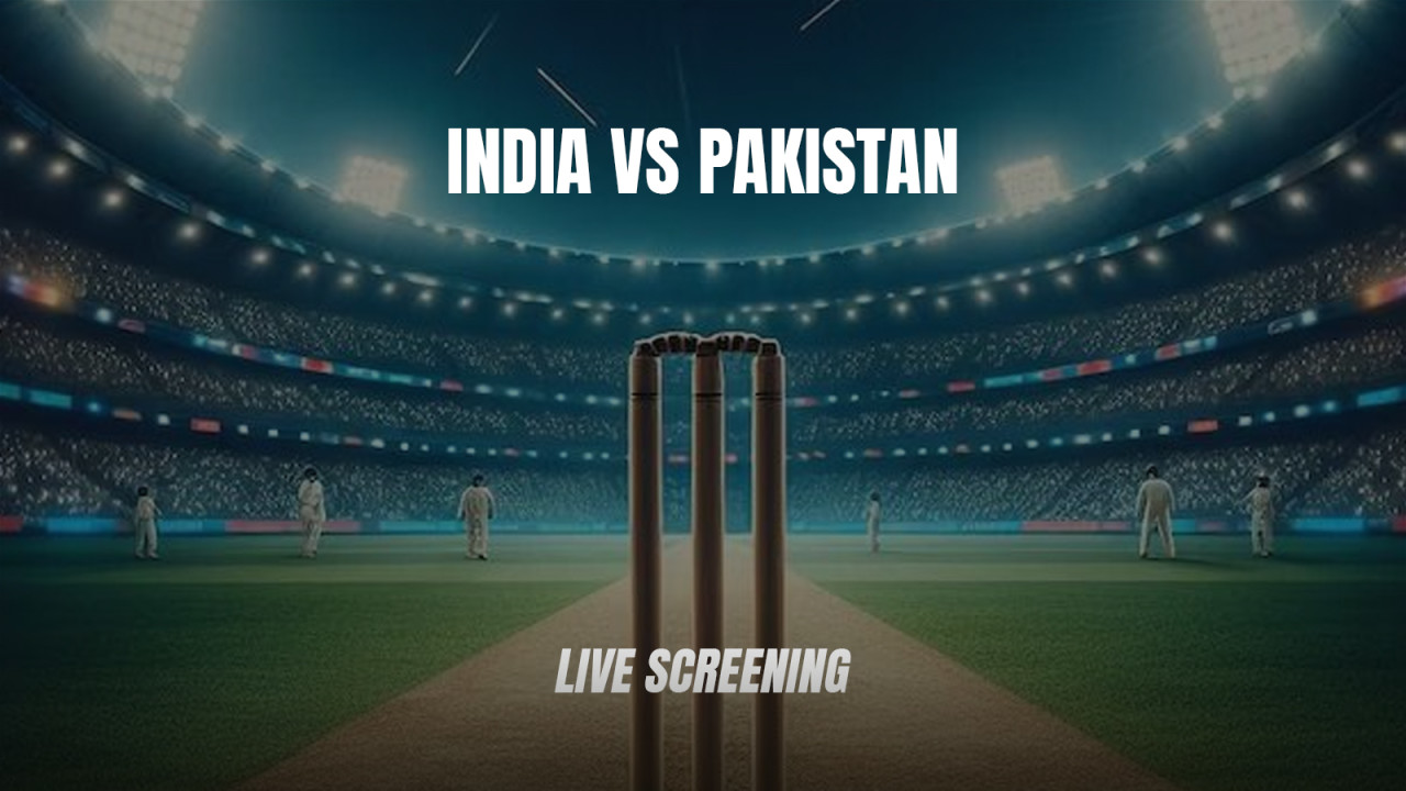 Screening of India vs Pakistan