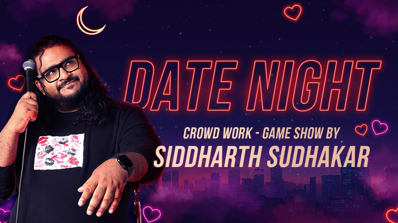 Date Night : Crowd Work | Game Show by Siddharth