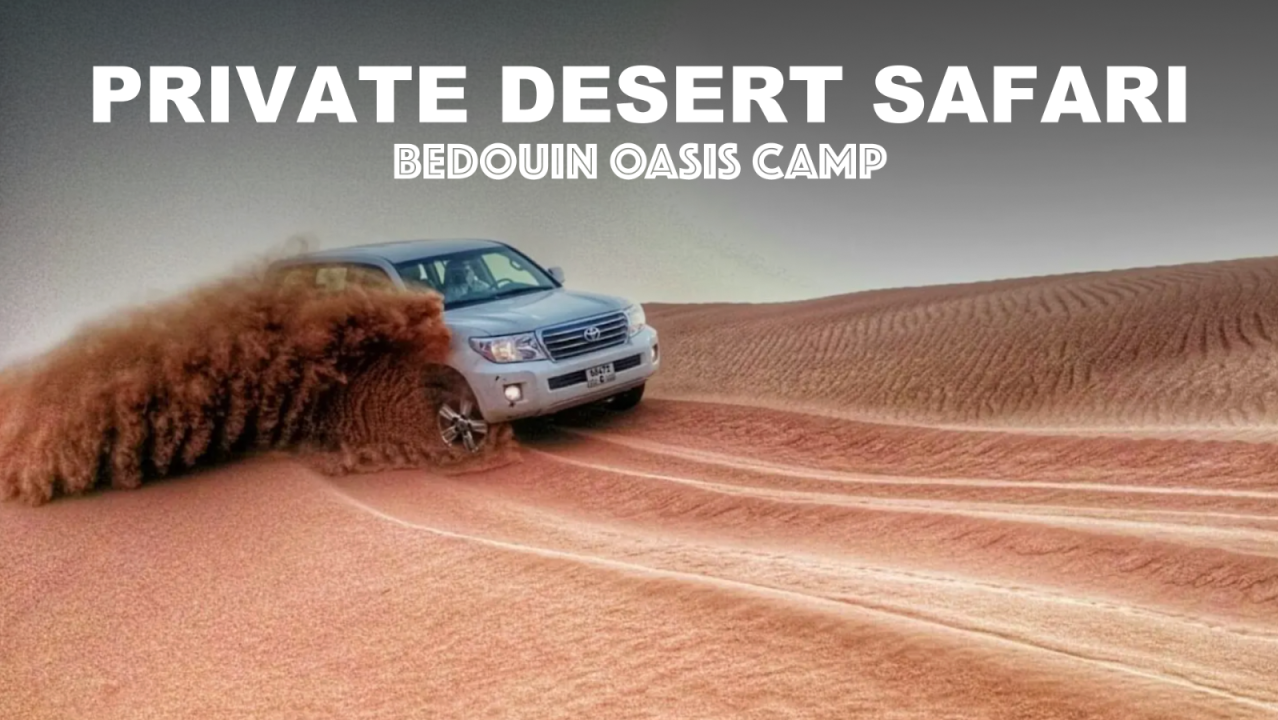 Private Desert Safari in Ras Al Khaimah Bedouin Oasis Camp - Private Jeep up to 5 Pax