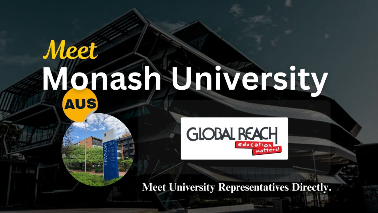 Global Reach brings Monash University Australia