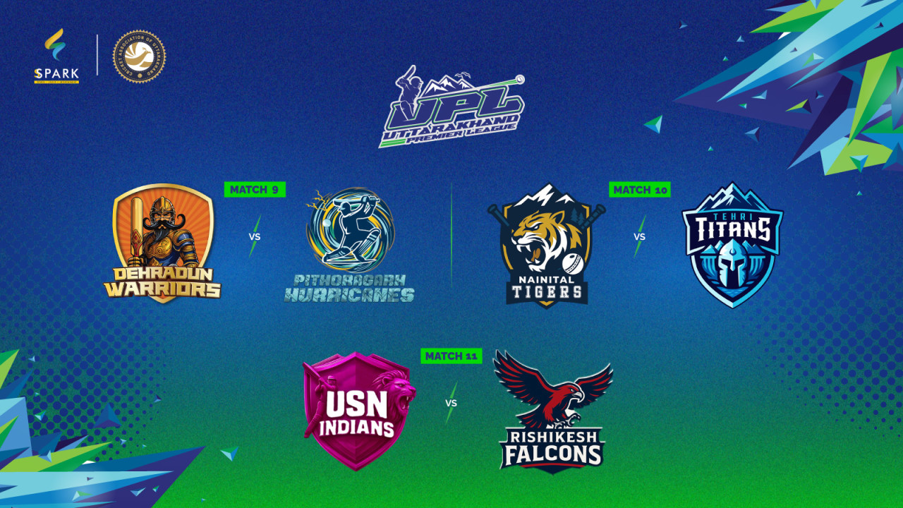 UPL T20 - Dehradun Warriors vs Pithoragarh Hurricanes & Nainital Tigers vs Tehri Titans & USN Indians vs Rishikesh Falcons