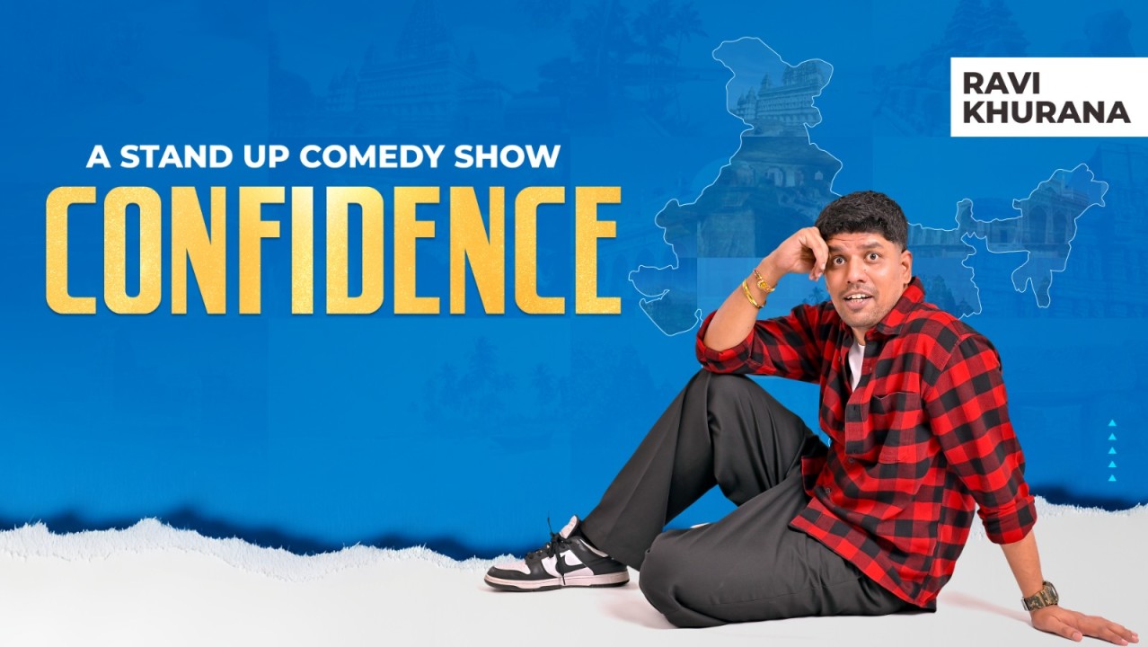 Confidence | Standup Comedy Show by Ravi Khurana