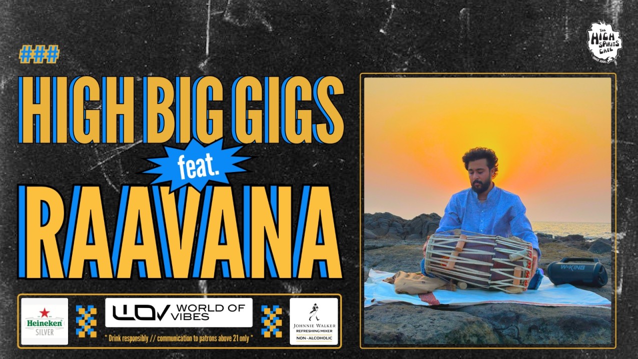 High Big Gigs feat. Raavana Live