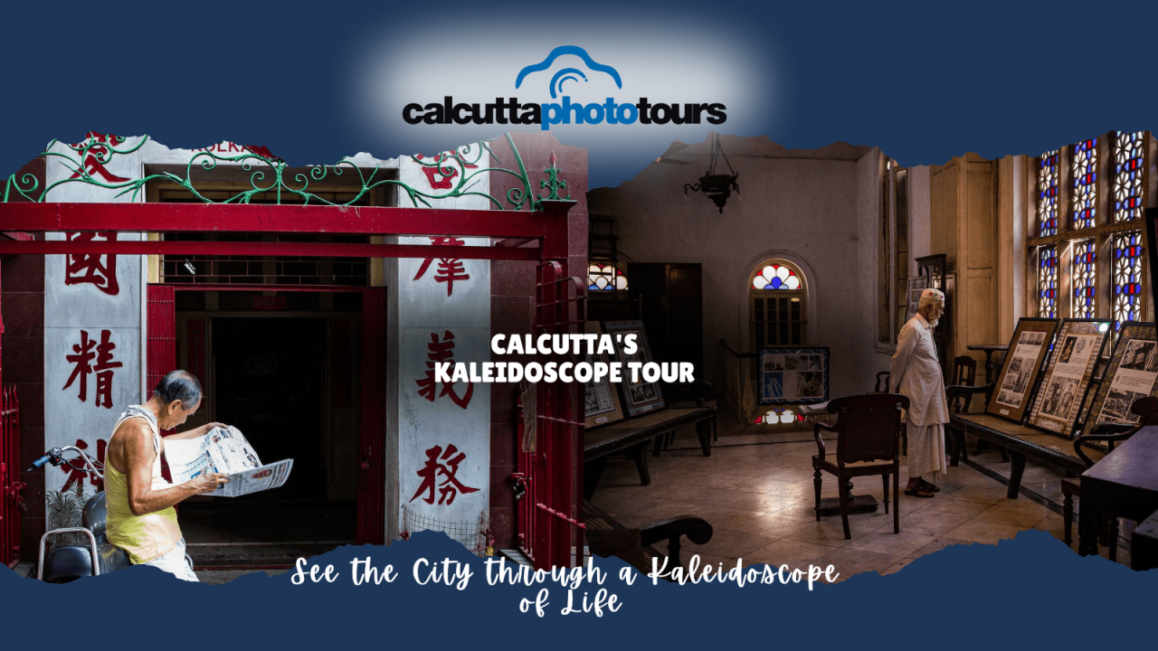 Calcutta’s Kaleidoscope Tour – See the City Through a Kaleidoscope of Life