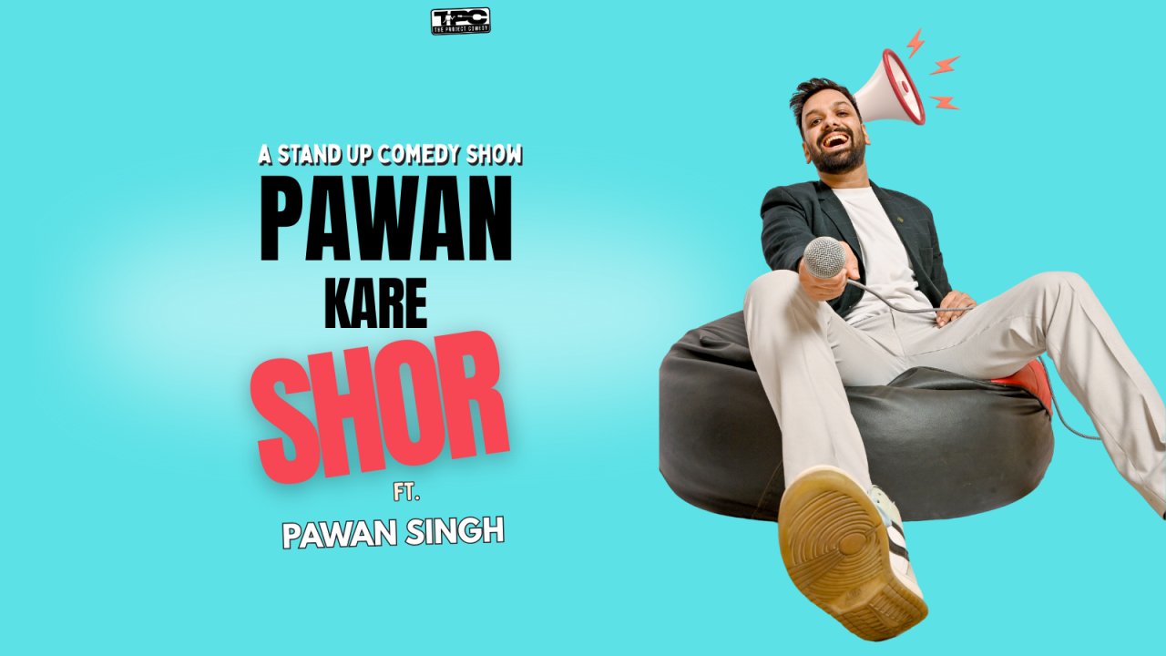 Pawan Kare Shor: A Stand Up Comedy Solo ft. Pawan Singh