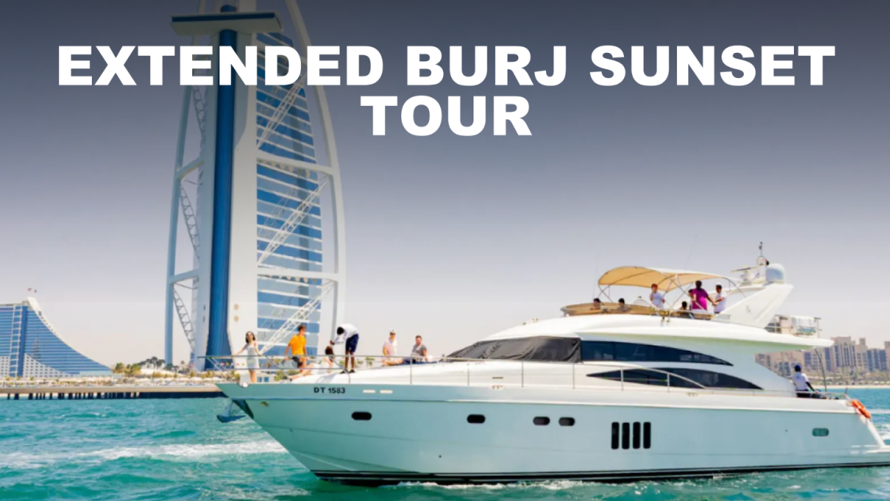 Extended Burj Sunset Tour with Live BBQ - 3 Hours