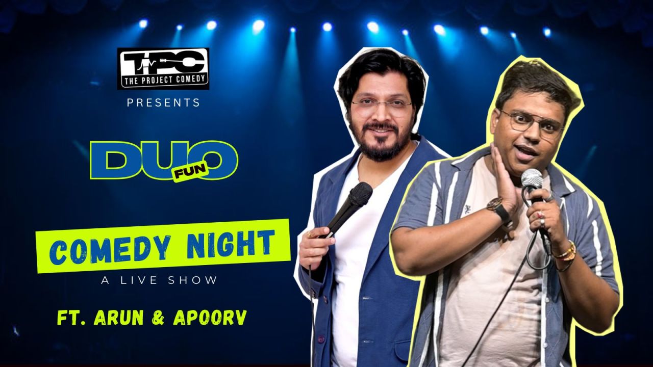 DUO FUN | Comedy Night ft. Arun & Apoorv