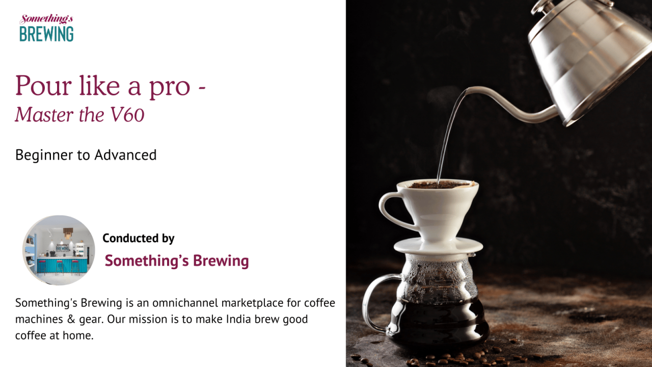 Pour Like a Pro: Master the V60