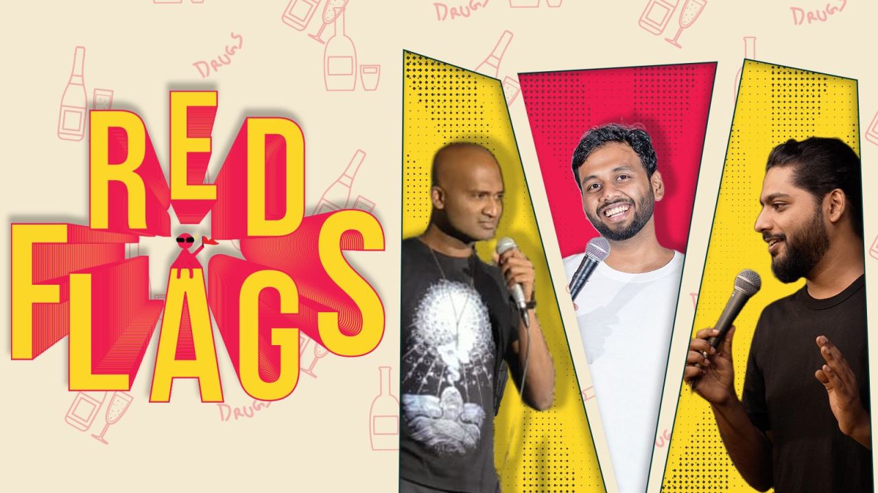 Red Flags | Stand Up Comedy Show