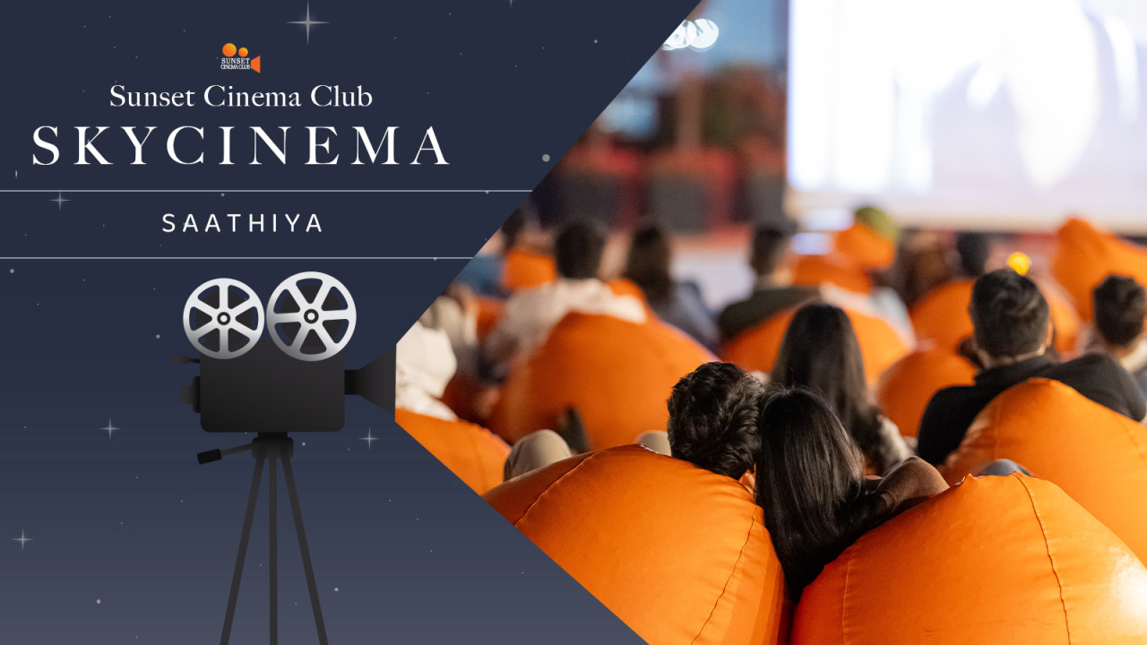 Screening of Saathiya | SCC SkyCinema
