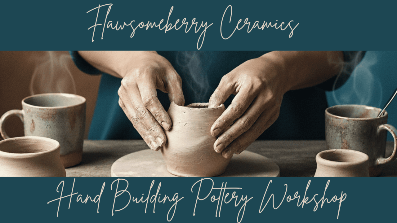 Pottery Workshop | Flawsomeberry Ceramics