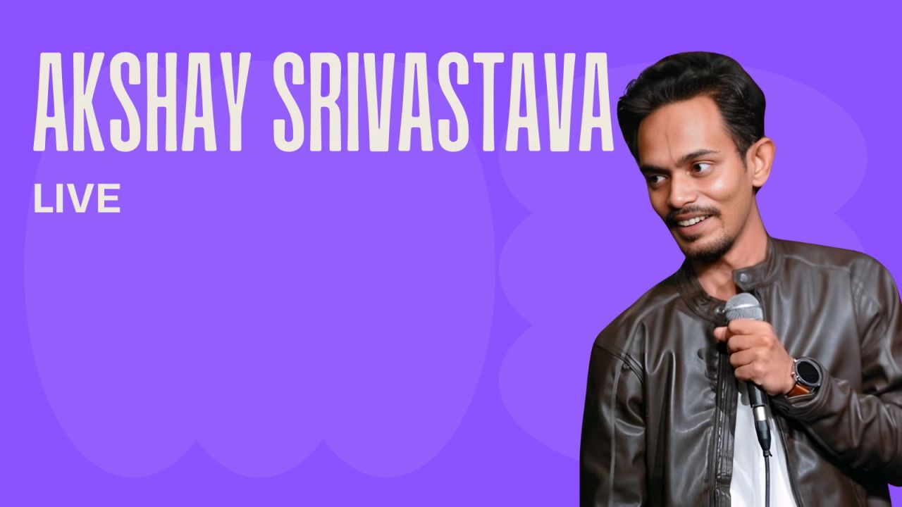 Akshay Srivastava Live Standup comedy - SCHOOL BUNK