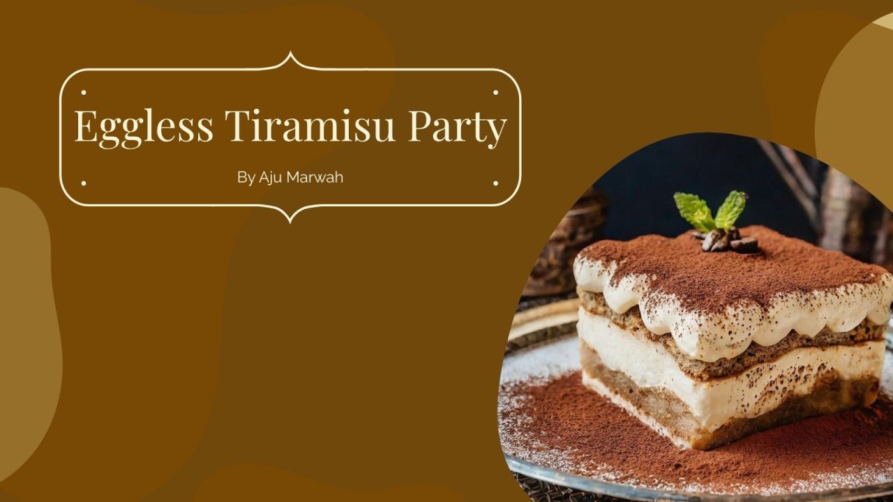 Eggless Tiramisu Party