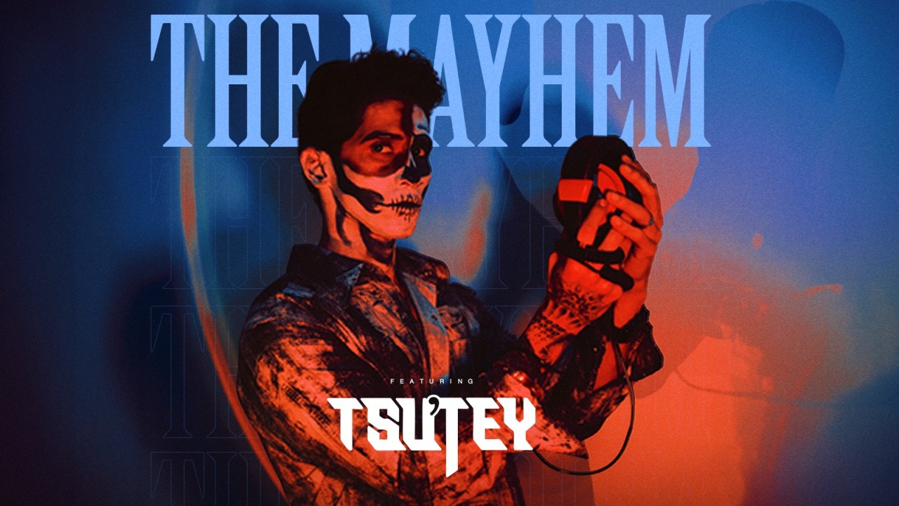 The Mayhem ft. Tsutey