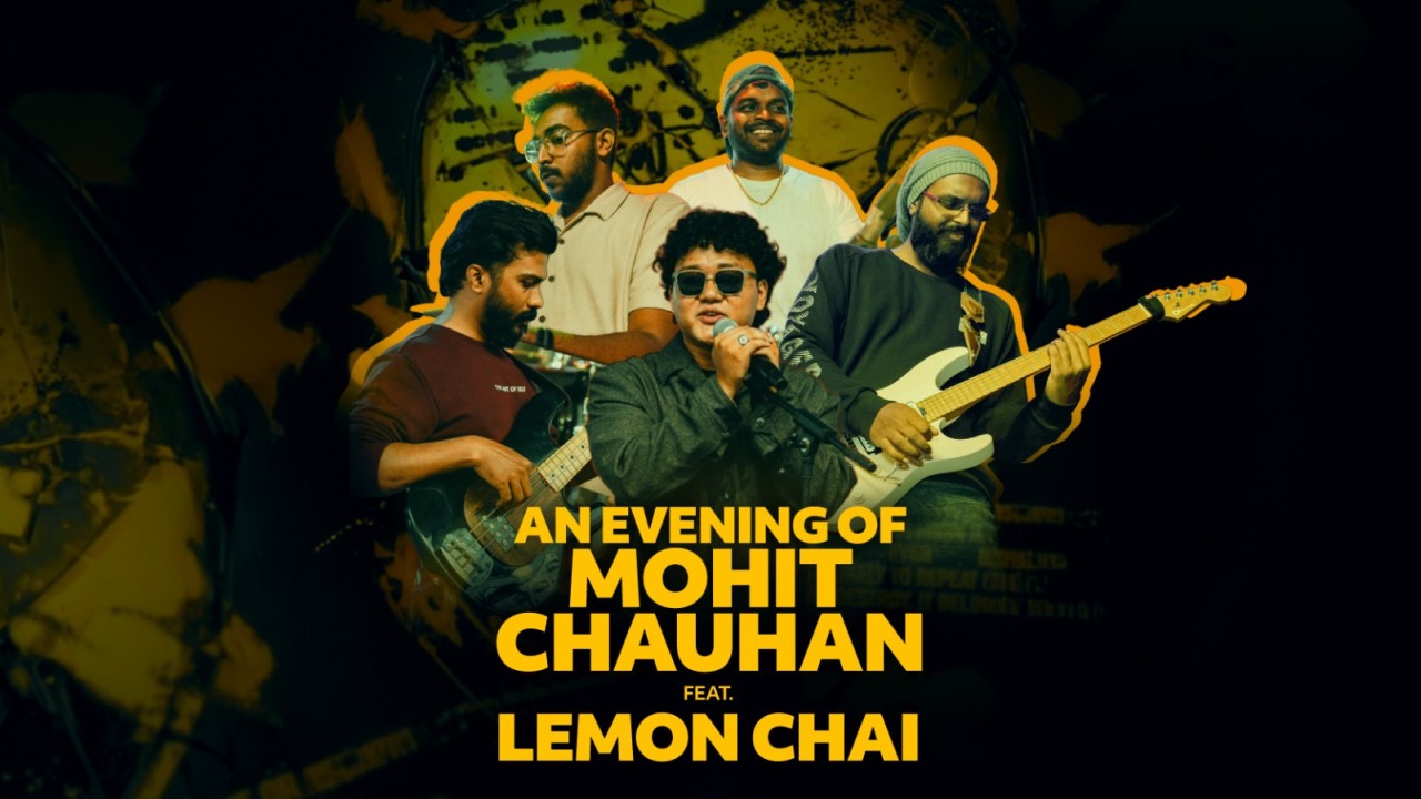 Tribute to Mohit Chauhan Ft. Lemon Chai
