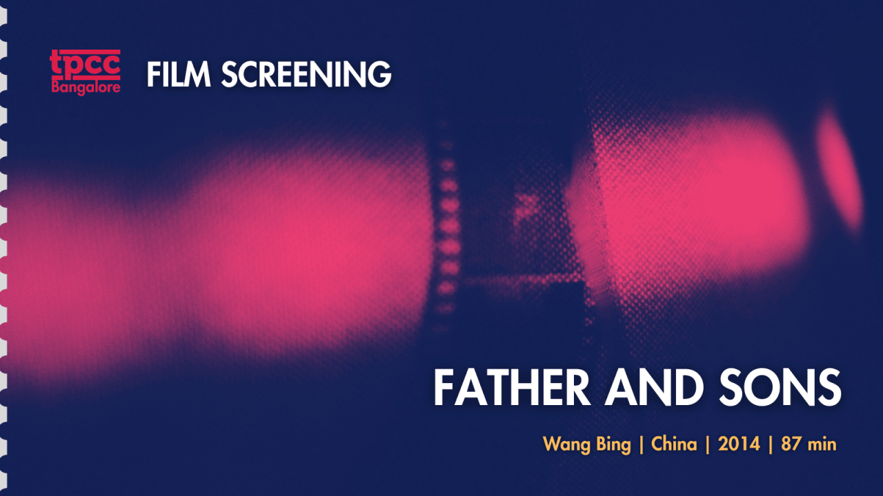 Screening of Father and Sons (2014) with TPCC