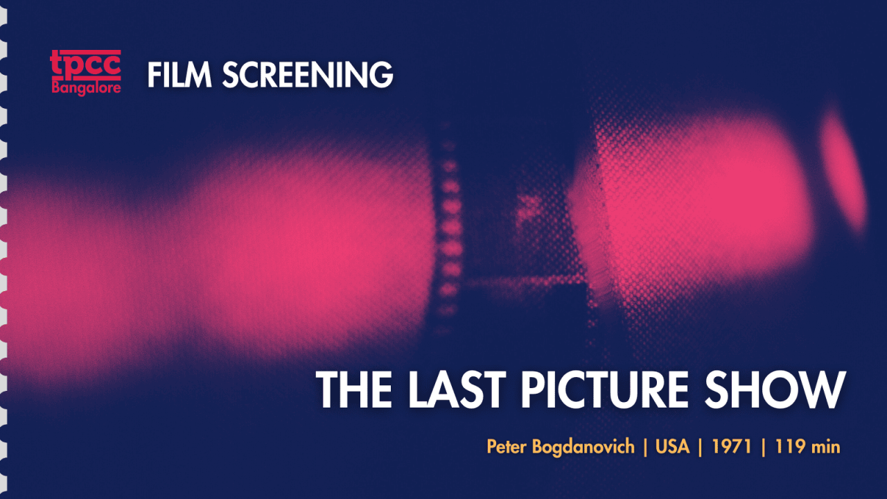 Screening of The Last Picture Show (1971) with TPCC