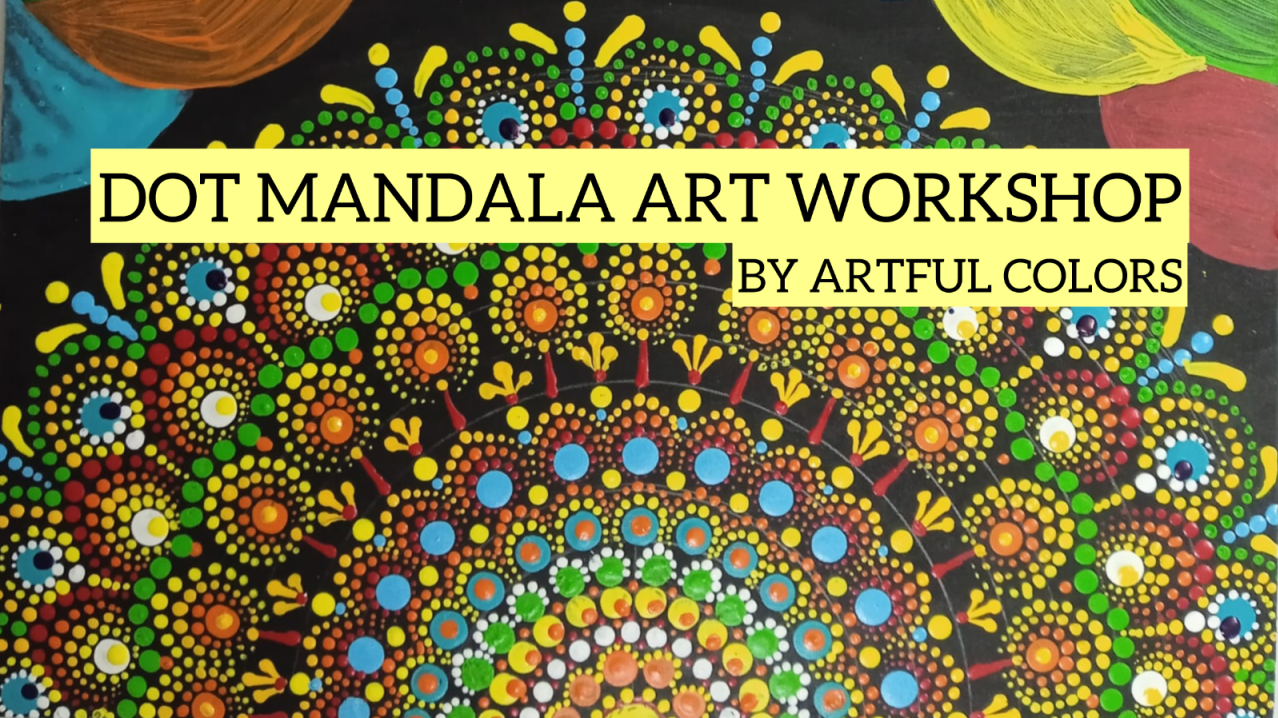 Dot Mandala Art Workshop