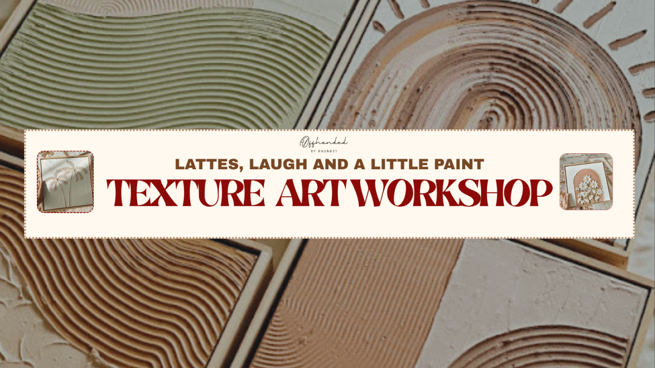 Lattes, Laugh and a Little Paint- Texture Art Workshop