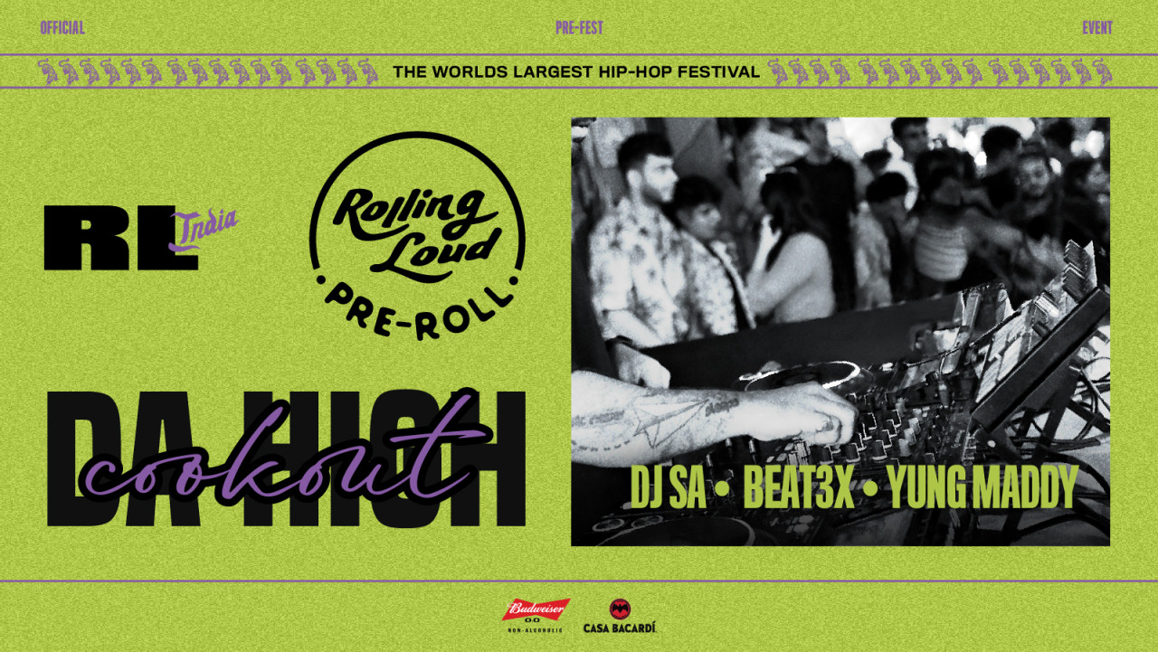 Rolling Loud Pre-Rolls: Da High Cookout