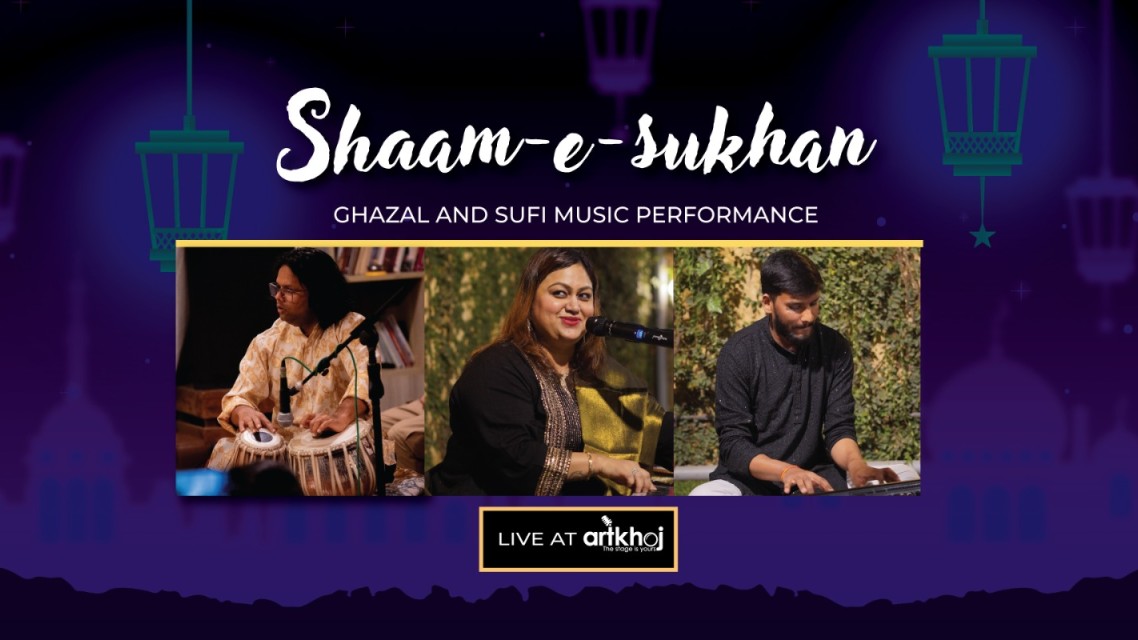 Shaam-e-sukhan - Live Ghazal and Sufi Music