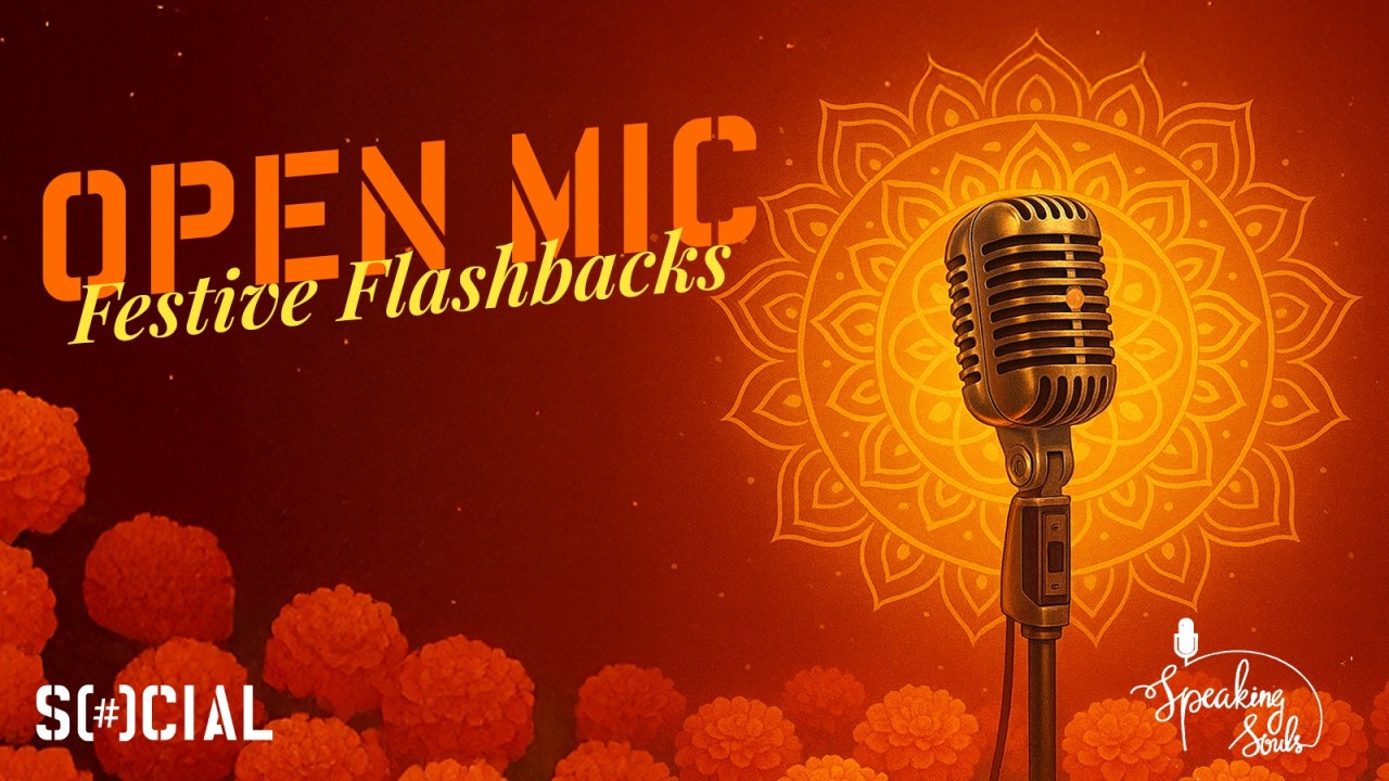 Open Mic- Festive Flashbacks |Sector 7 SOCIAL