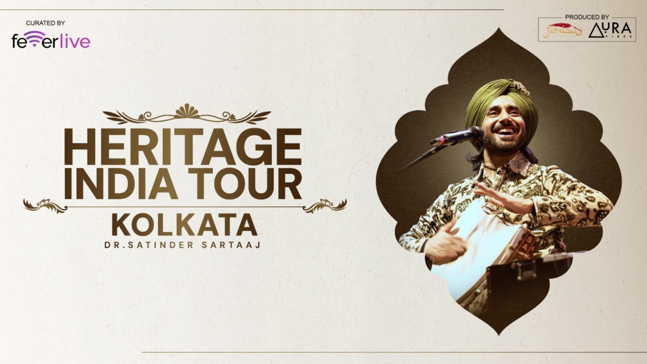 Heritage India Tour | Dr. Satinder Sartaaj Live In Kolkata