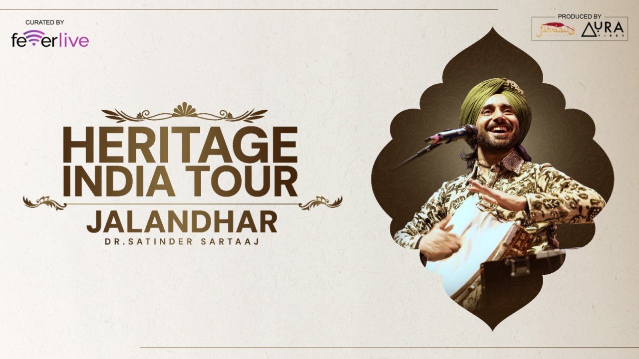 Heritage India Tour | Dr. Satinder Sartaaj Live In Jalandhar