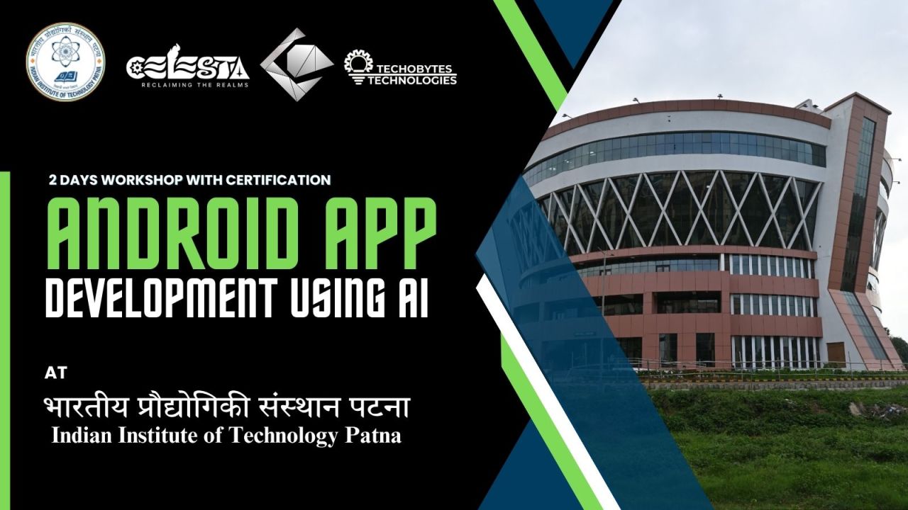 Android App Development | 2 Days Workshop at IIT Patna