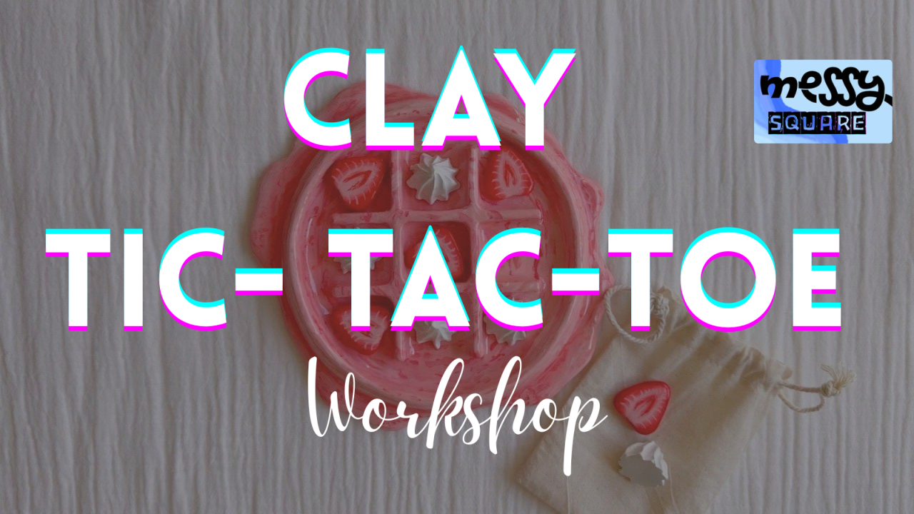 Clay Tic-Tac-Toe Board | Messy Square