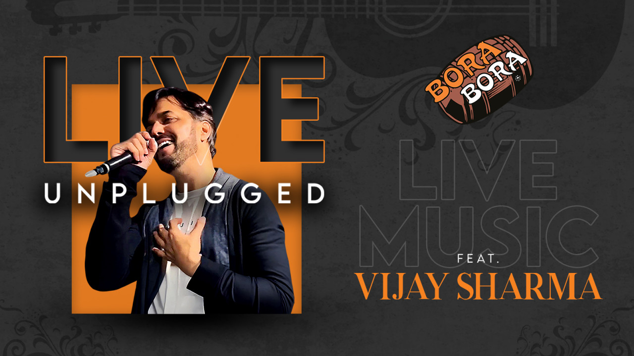 Vijay Sharma Live at Bora Bora Juhu