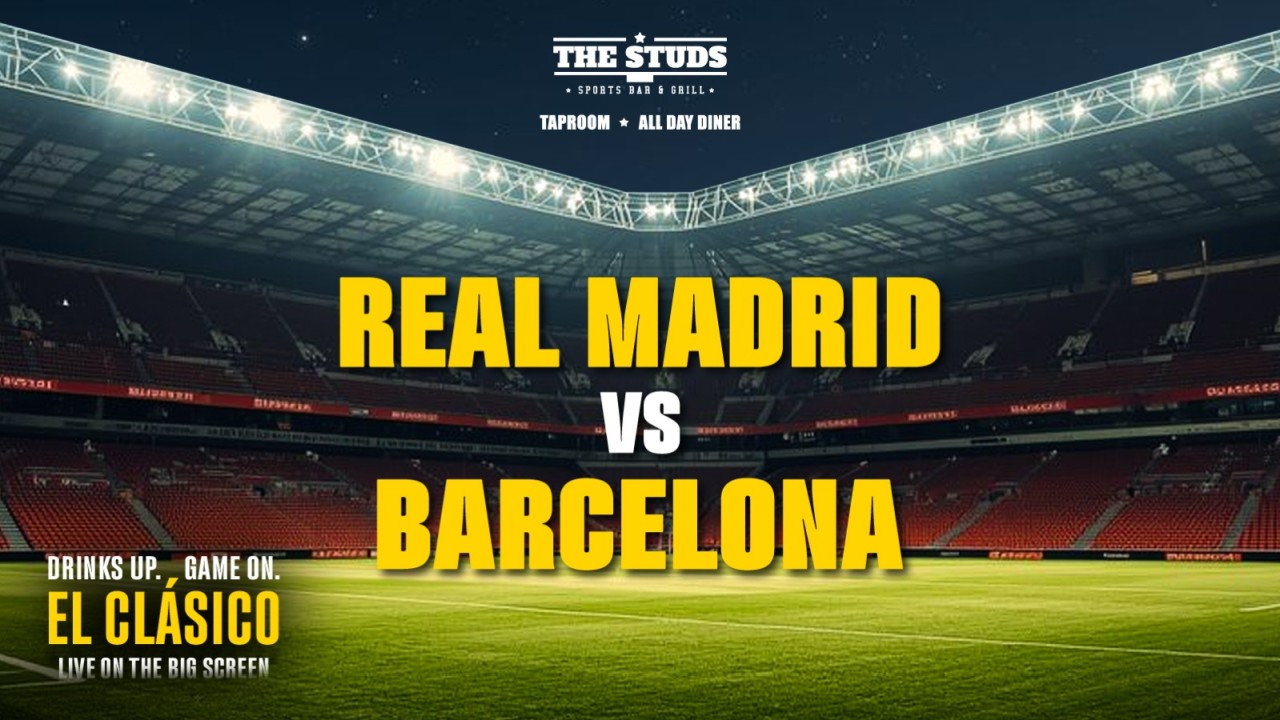 Screening of Real Madrid vs Barcelona Live at The Studs Pune