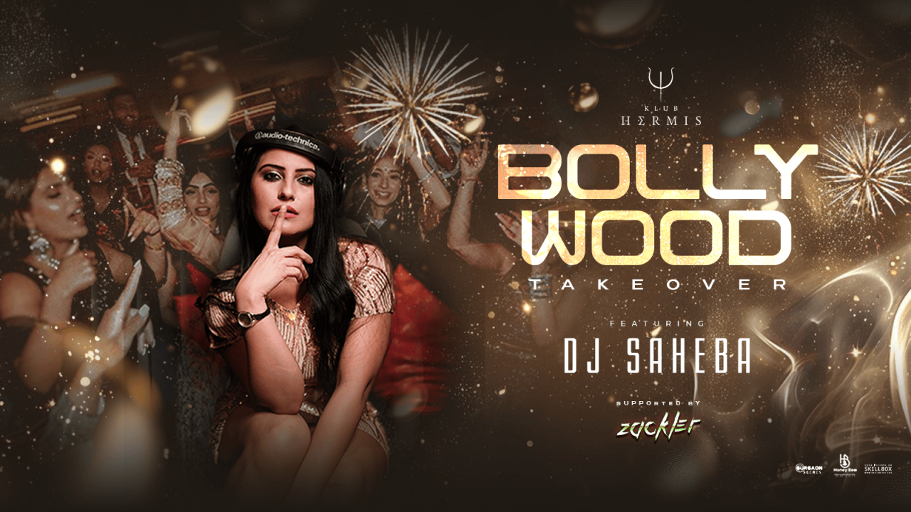 Klub Hermis presents Bollywood Takeover ft. DJ Saheba