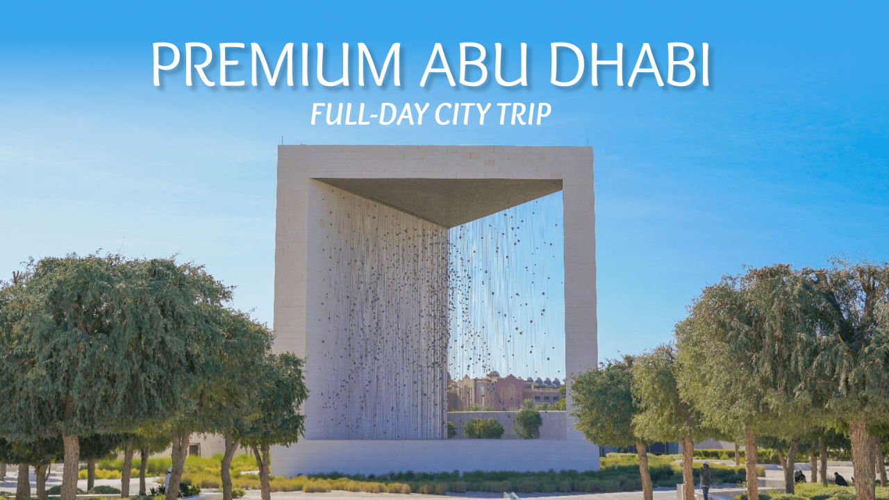 Premium Abu Dhabi Full-Day City Trip from Dubai - English  Shared Tour
