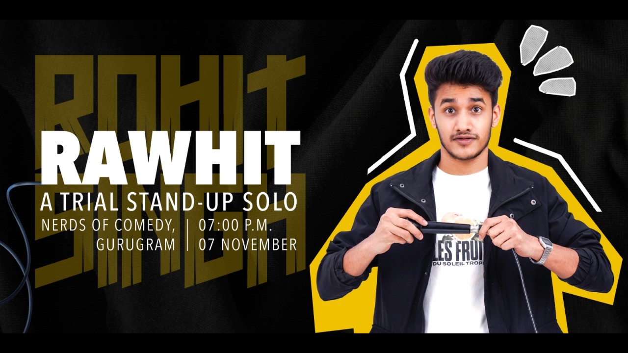 RAWHIT: A Trial Stand Up Comedy Solo Show