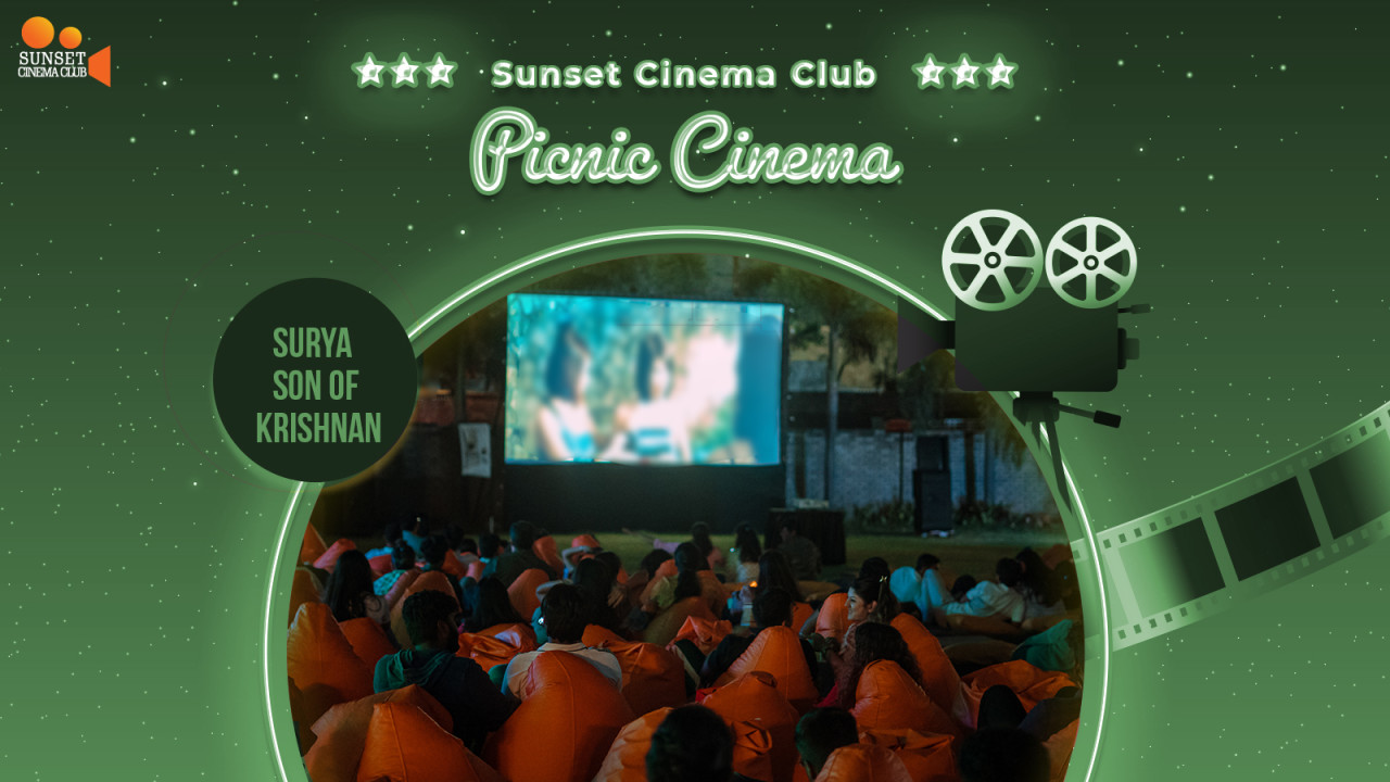 Screening of - Surya Son of Krishnan /SCC Picnic Cinema