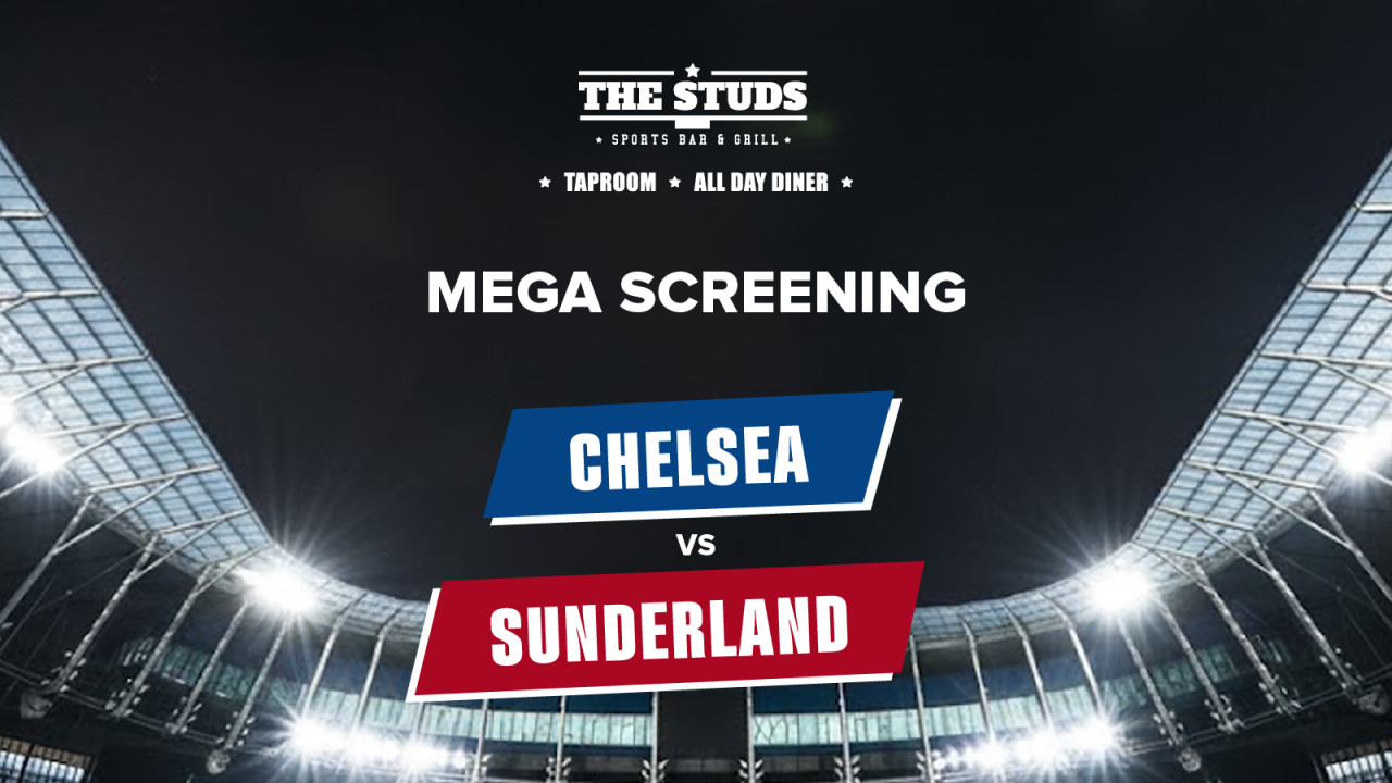 Screening of Chelsea vs Sunderland live at the Studs ETV