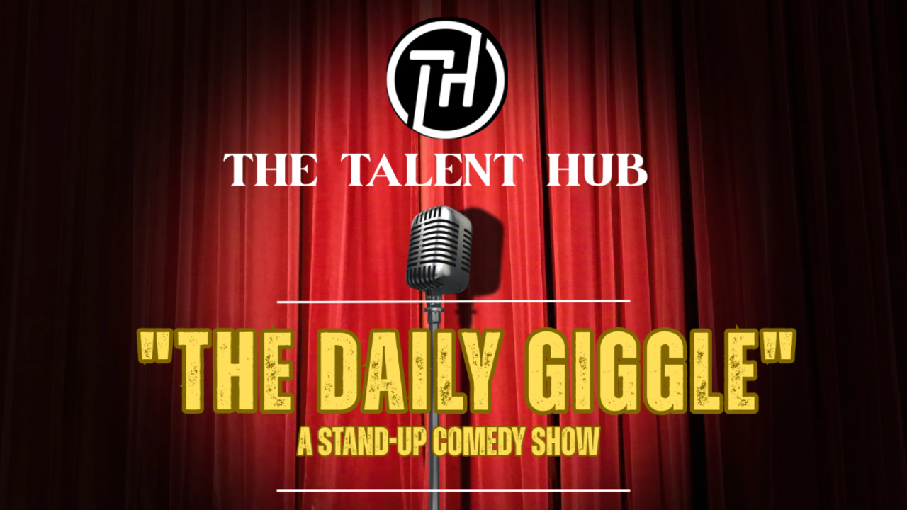 The Daily Giggle - A Stand Up Comedy Show