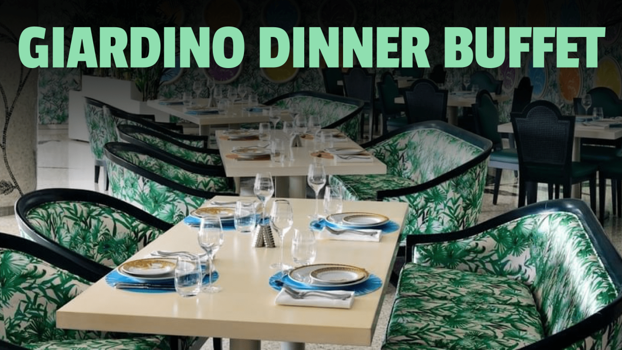 Giardino Dinner Buffet