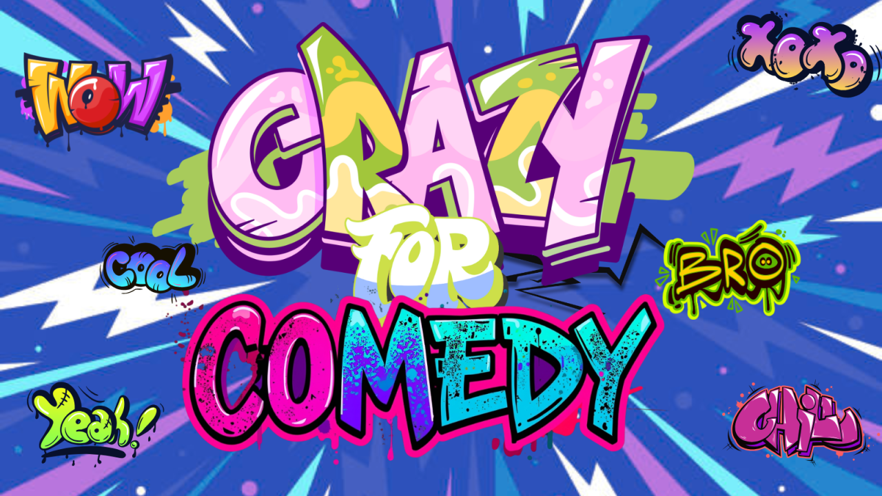 Crazy For Comedy ft. Various Artist