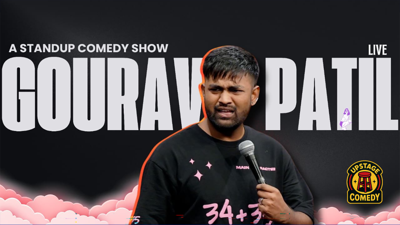 Gaurav Patil Live - Standup Comedy Show