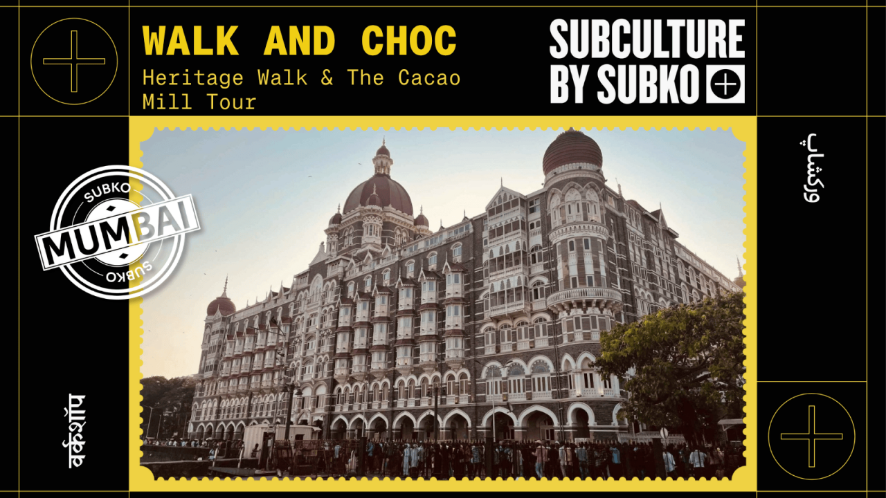 WALK AND CHOC | Heritage Walk and The Cacao Mill Tour