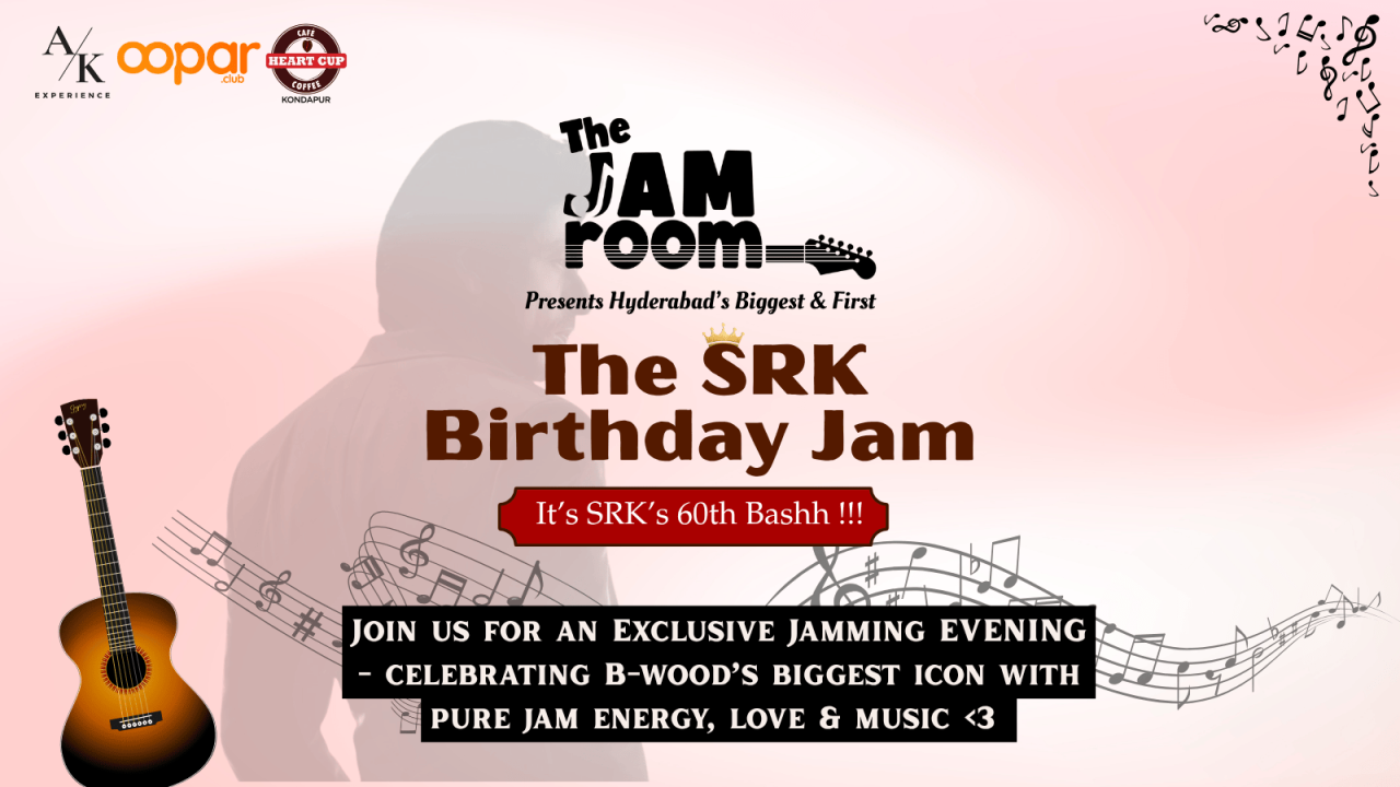 The Jam Room | The SRK Birthday Jam