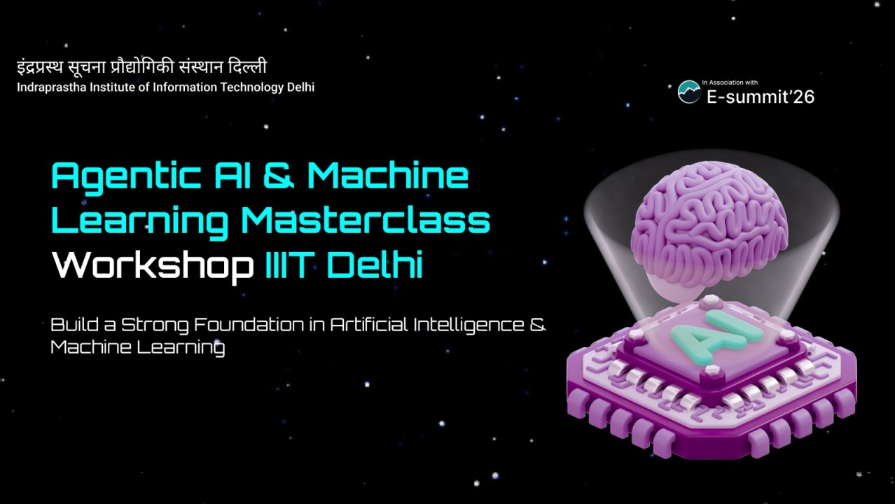 Agentic AI ML Masterclass | IIIT Delhi