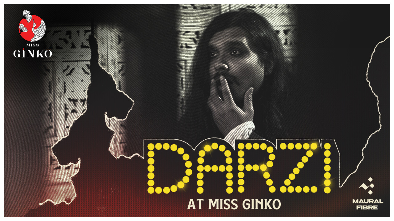 Miss Ginko x Maural Fibre presents - Darzi Live